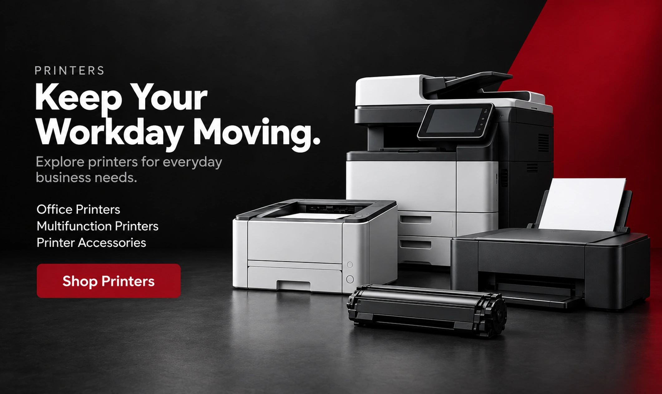 Printers - Keep your workday moving