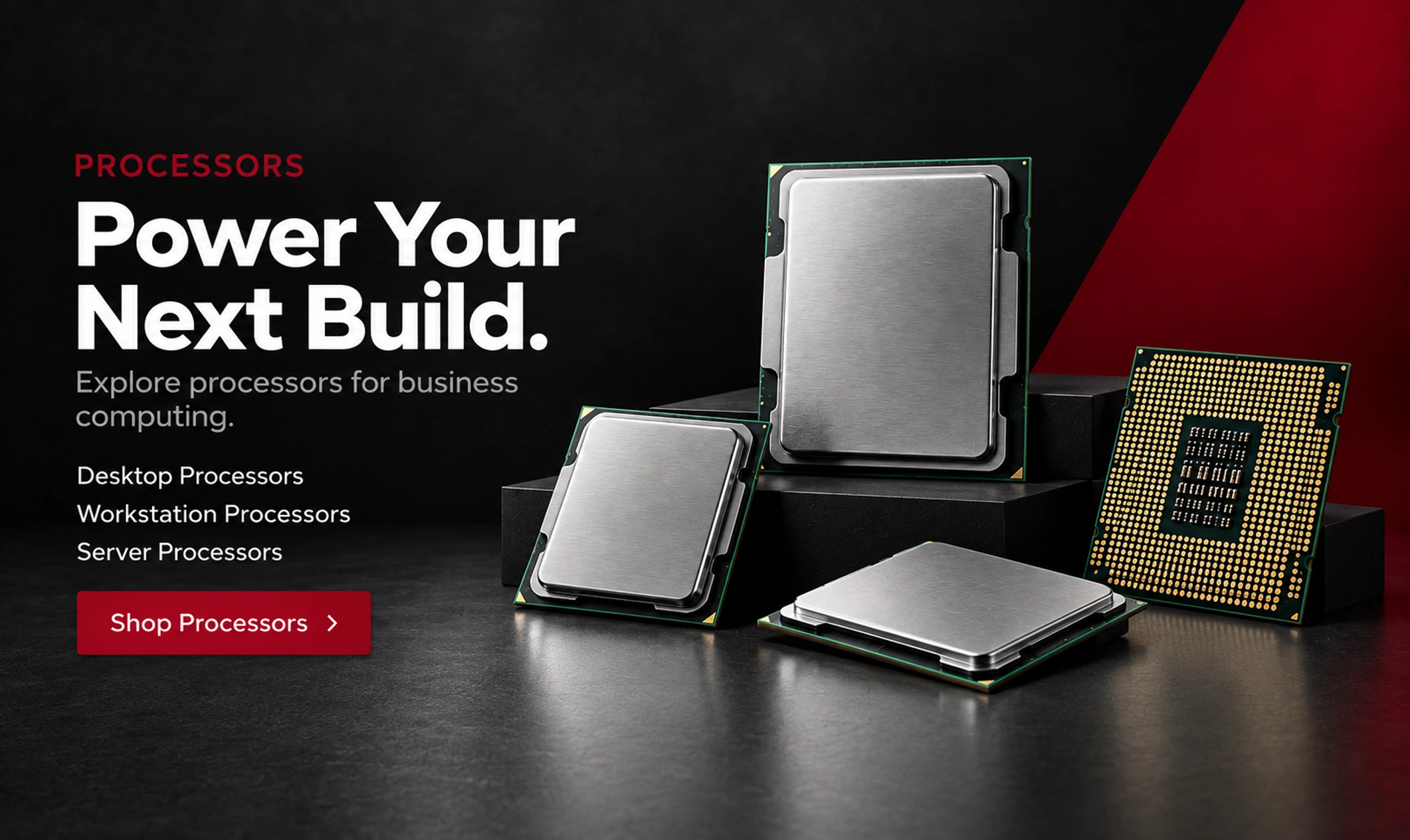 Processors - Power your next build